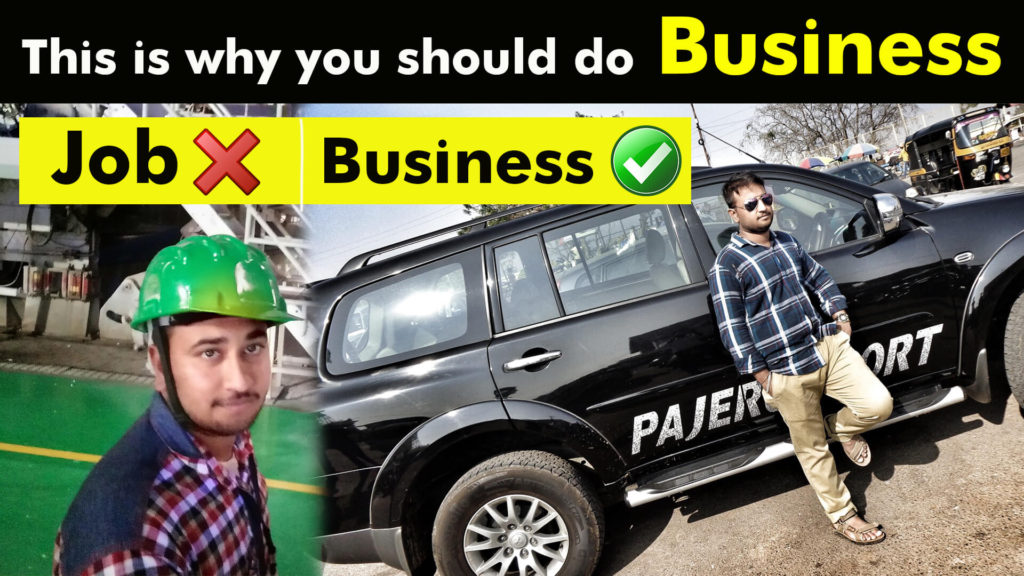 Lesson 03 : Why You All Should Do Business?