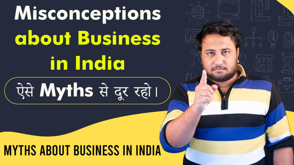 Business Myths in India