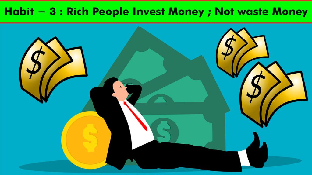 5 Habits of Rich People in Hindi - Rich Habits