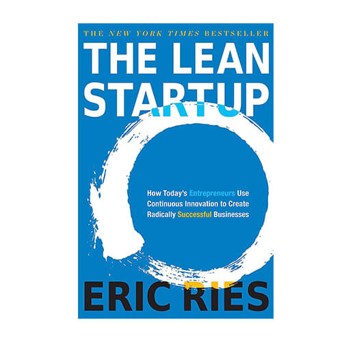 The Lean Startup By Eric Ries